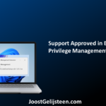 Support Approved in Endpoint Privilege Management